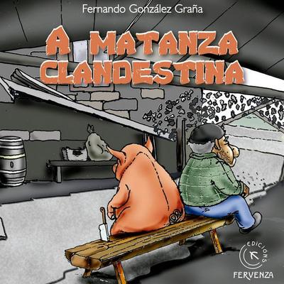 A matanza clandestina - Fernando González Graña, Audio, 9788419840585