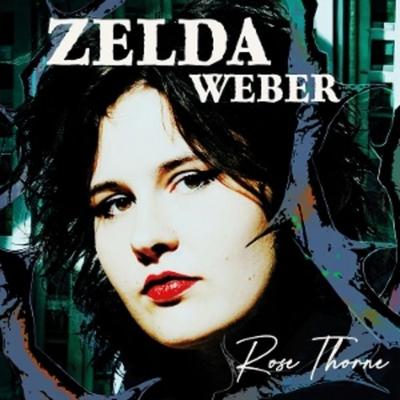 Rose Thorne - Zelda Weber, Vinyl