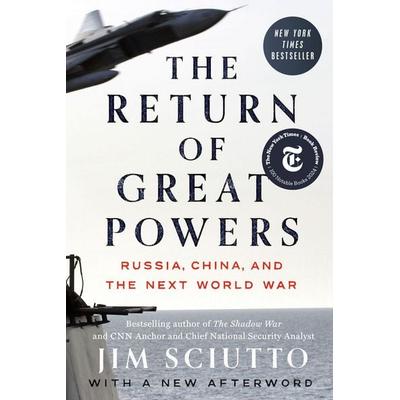 The Return of Great Powers, Taschenbuch von Jim Sciutto, Random House N.Y., 978-0-593-47414-3