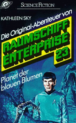 Kathleen Sky - Planet der blauen Blumen, Raumschiff Enterprise 23 - Preis vom 02.10.2026 23:42:20 h