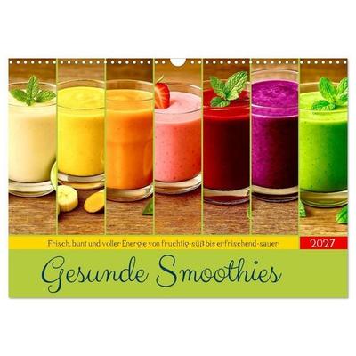 Gesunde Smoothies (Wandkalender 2027 DIN A3 quer), CALVENDO Monatskalender