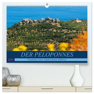 DER PELOPONNES (hochwertiger Premium Wandkalender 2026 DIN A2 quer), Kunstdruck in Hochglanz