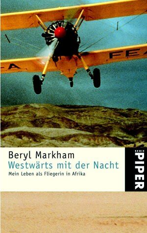 Beryl Markham - Westwärts mit der Nacht: Mein Leben als Fliegerin in Afrika - Preis vom 14.10.2026 23:07:16 h