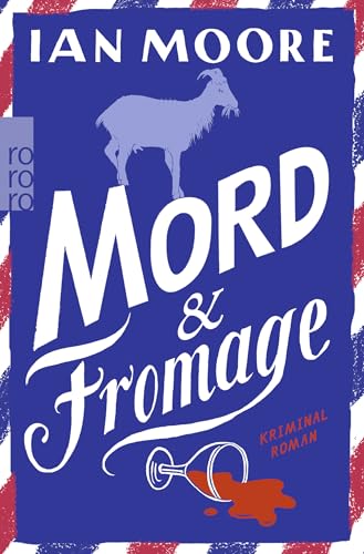 Ian Moore - Mord & Fromage: Urkomischer Cosy Crime - Preis vom 30.09.2026 22:30:23 h