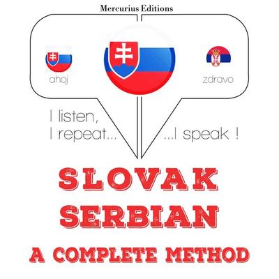 Slovenský - Serbian: kompletná metóda - JM Gardner, Audio, 9782821143098