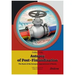 Autopsy of Post-Finlandization, Fachbücher von Pekka Virkki