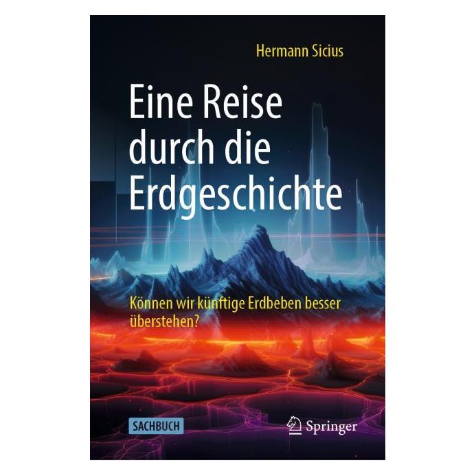 Springer Eine Reise durch die Erdgeschichte (Deutsch, Hardcover, Hermann Sicius) (53796216)
