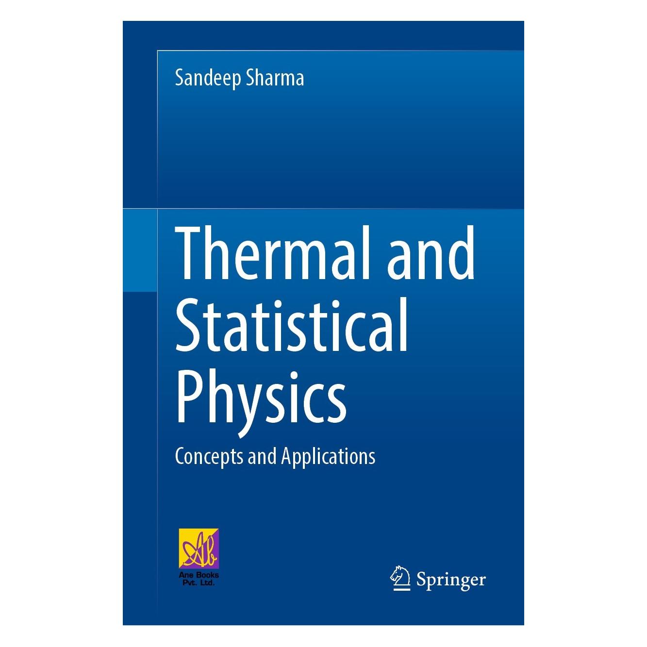 Springer Thermal and Statistical Physics (Englisch, Hardcover, Sandeep Sharma) (9783031076848)