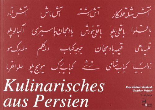 Kahkesh, Reza Haidari - Kulinarisches aus Persien. - Preis vom 10.10.2026 11:48:34 h