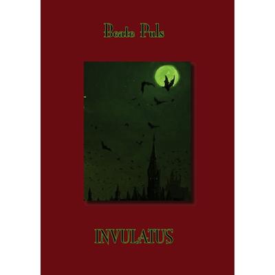 Invulatus, Taschenbuch von Beate Puls, BoD – Books on Demand, 978-3-8391-1830-6