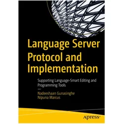 Language Server Protocol and Implementation, Fachbücher von Nadeeshaan Gunasinghe, Nipuna Marcus