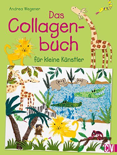 Andrea Wegener - Das Collagenbuch für kleine Künstler - Preis vom 01.10.2026 17:08:56 h