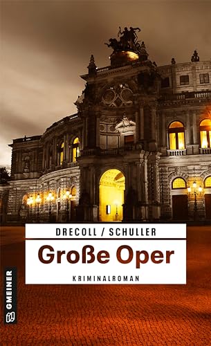Henning Drecoll - Große Oper: Kriminalroman (Kriminalromane im GMEINER-Verlag) - Preis vom 12.10.2026 11:37:12 h