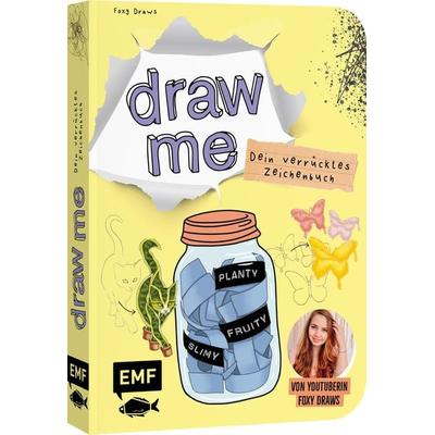 Dein verrücktes Zeichenbuch – Draw me ... fruity, slimy, shiny, planty – Von YouTuberin Foxy Draws, Taschenbuch von Foxy Draws, Edition Michael