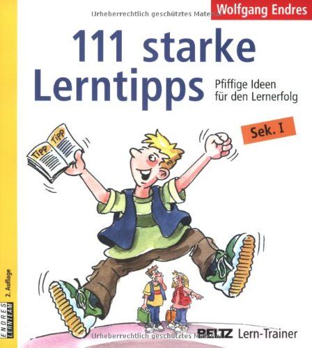 Wolfgang Endres - 111 starke Lerntipps: Pfiffige Ideen für den Lernerfolg. Sek. I (Beltz Lern-Trainer) - Preis vom 15.10.2026 23:06:25 h