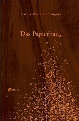 Dominguez, Carlos Maria - Das Papierhaus: Erzählung - Preis vom 14.10.2026 23:07:16 h
