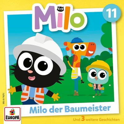 Folge 11: Milo der Baumeister - Angela Strunck,Valerie Jäger, Audio, 4069828096516