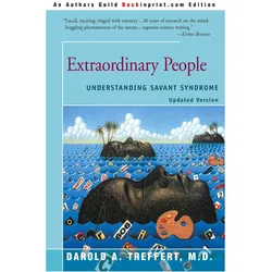 Extraordinary People, Ratgeber von Darold A. Treffert