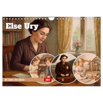 Else Ury (Wandkalender 2027 DIN A4 quer), CALVENDO Monatskalender