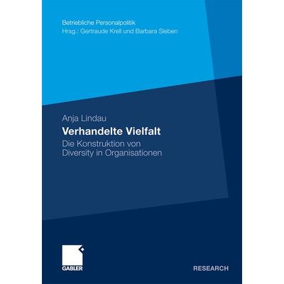 Verhandelte Vielfalt, Taschenbuch von Anja Lindau, Betriebswirtschaftlicher Verlag Gabler, 978-3-8349-2601-2