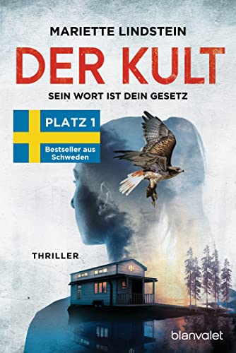 Mariette Lindstein - Der Kult - Sein Wort ist dein Gesetz: Thriller (Die Kult-Reihe, Band 2) - Preis vom 14.10.2026 23:07:16 h