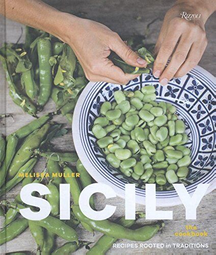 Melissa Müller - Sicily: The Cookbook: Recipes Rooted in Traditions - Preis vom 13.10.2026 11:25:28 h