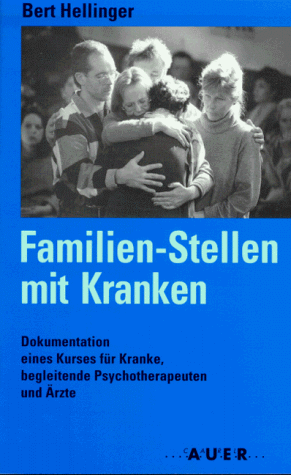 Bert Hellinger - Familien-Stellen mit Kranken - Preis vom 09.10.2026 07:28:09 h
