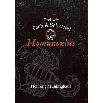 Homunculus, Gebundene Ausgabe von Henning Mühlinghaus, Tredition, 978-3-8495-7644-8