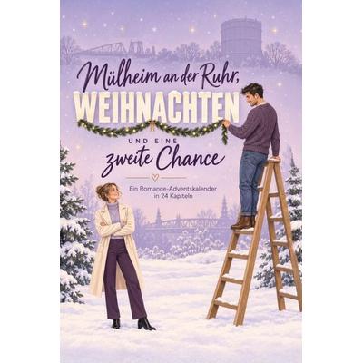 Mülheim an der Ruhr, Weihnachten und eine zweite Chance