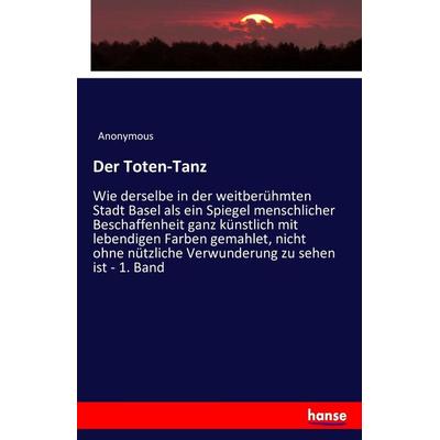 Der Toten-Tanz, Taschenbuch von Anonymous, Hansebooks, 978-3-7434-7979-1