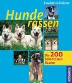Eva-Maria Krämer - Hunderassen: Die 200 beliebtesten Rassen - Preis vom 30.09.2026 09:01:18 h