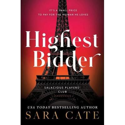 Highest Bidder, Taschenbuch von Sara Cate, Sourcebooks