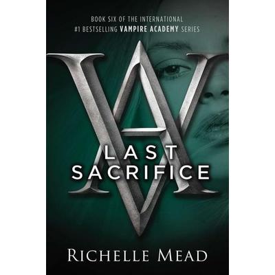 Last Sacrifice, Taschenbuch von Richelle Mead, Random House N.Y.