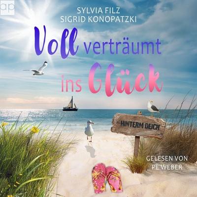 Voll verträumt ins Glück - Sylvia Filz,Sigrid Konopatzki, Audio, 9783689710682