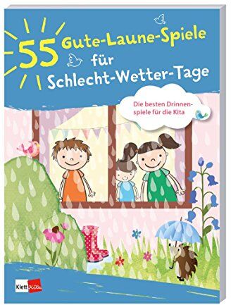 55 Gute-Laune-Spiele für Schlecht-Wetter-Tage: Die besten Drinnenspiele für die Kita - Preis vom 15.10.2026 23:06:25 h