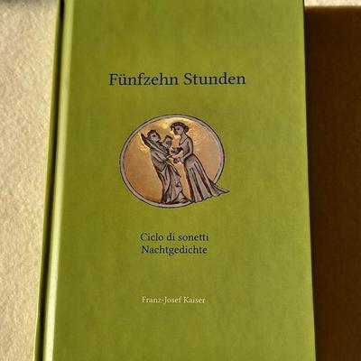 Fünfzehn Stunden, Gebundene Ausgabe von Franz-Josef Kaiser, Kaiser, Franz-Josef, 978-3-00-085649-5