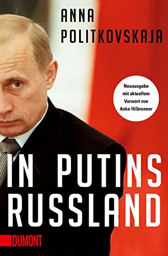 Anna Politkovskaja - In Putins Russland - Preis vom 11.10.2026 15:43:13 h