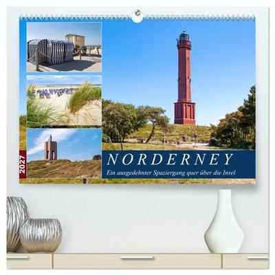 Norderney Spaziergang (hochwertiger Premium Wandkalender 2027 DIN A2 quer), Kunstdruck in Hochglanz