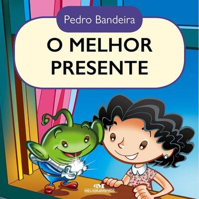 O melhor presente - Pedro Bandeira, Audio, 9788506081204