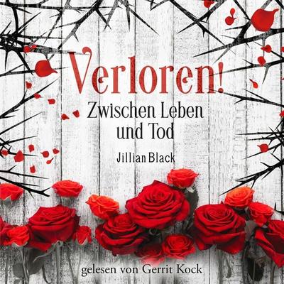 Verloren - Jillian Black, Audio, 9783986465599