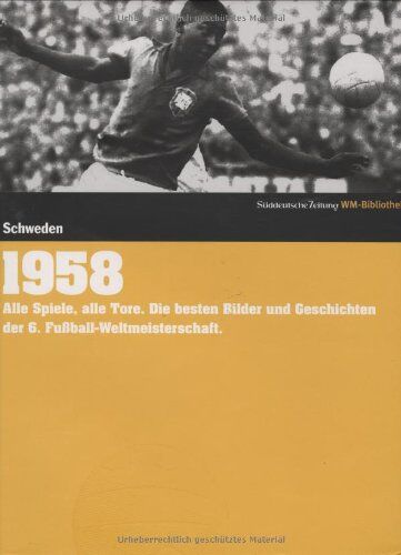 Josef Kelnberger - 1958. Süddeutsche Zeitung WM-Bibliothek - Preis vom 05.10.2026 03:47:11 h