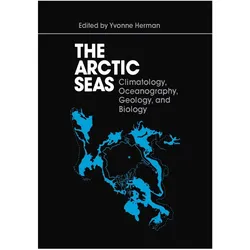 The Arctic Seas, Fachbücher von Yvonne Herman