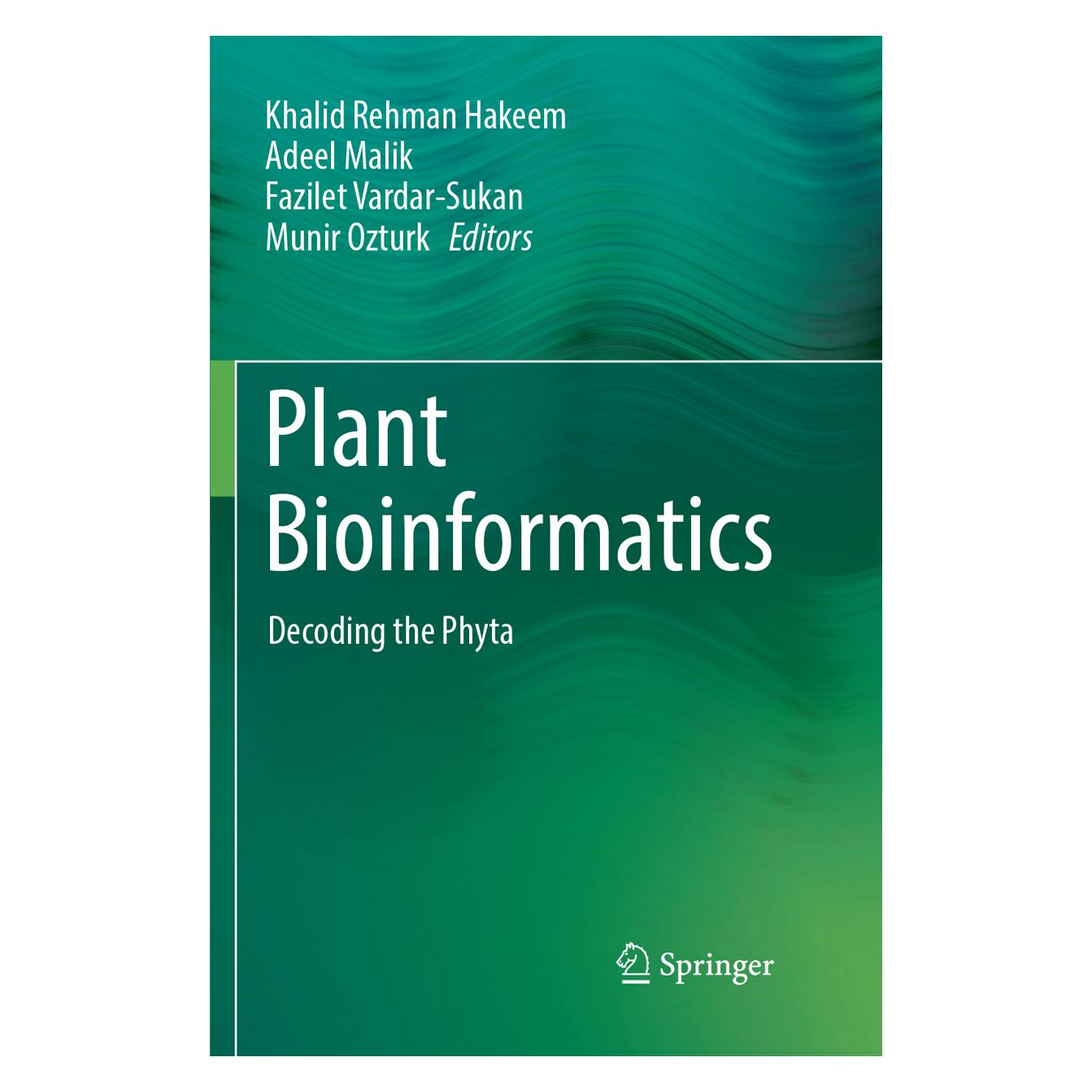 Springer Plant Bioinformatics (Englisch, Softcover, Adeel Malik, Fazilet Vardar-Sukan, Khalid Rehman Hakeem, Munir Ozturk) (56053134)
