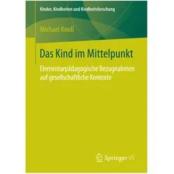 Das Kind im Mittelpunkt, Fachbücher von Michael Knoll