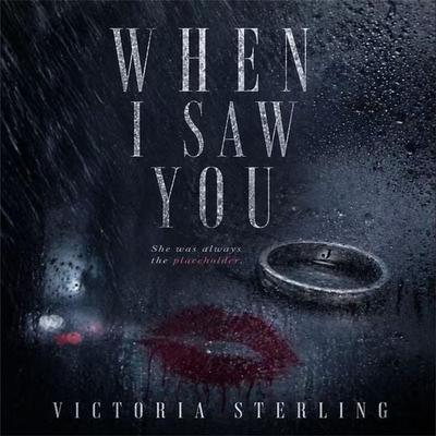 When I Saw You - Victoria Sterling, Audio, 4071498605226