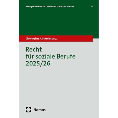 Recht für soziale Berufe 2025/26, Gebundene Ausgabe von , Nomos, 978-3-7560-2424-7