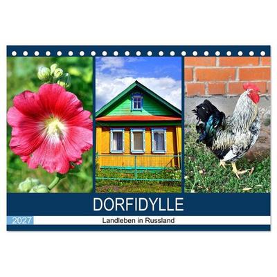 Dorfidylle - Landleben in Russland (Tischkalender 2027 DIN A5 quer), CALVENDO Monatskalender