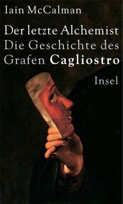 Iain McCalman - Der letzte Alchemist. Die Geschichte des Grafen Cagliostro - Preis vom 30.09.2026 09:01:18 h