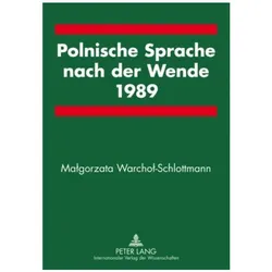 Polnische Sprache nach der Wende 1989, Fachbücher von Malgorzata Warchol-Schlottmann