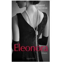 Eleonora, Belletristik von Hubert Nowak